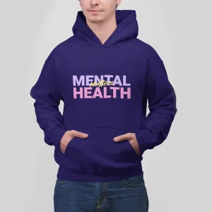 MentalHealthMatters Hoodie